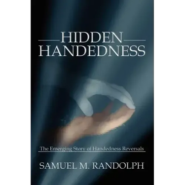 Hidden Handedness