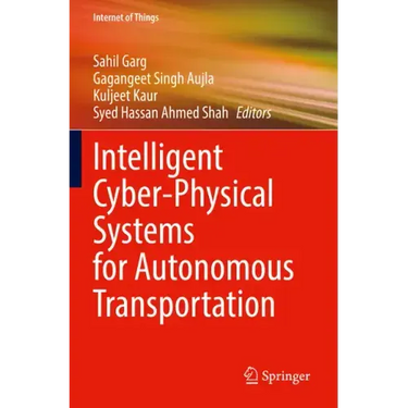 Intelligent Cyber-Physical Systems for Autonomous Transportation