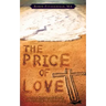 The Price of Love