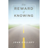 The Reward of Knowing