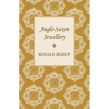 Anglo-Saxon Jewellery
