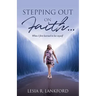 "Stepping Out on Faith...": When I first learned to luv myself