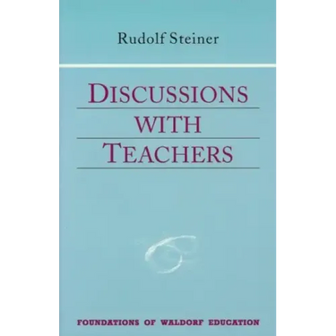 Discussions with Teachers: (Cw 295) Volume 3