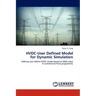HVDC-User Defined Model for Dynamic Simulation