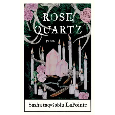 Rose Quartz: Poems