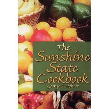The Sunshine State Cookbook
