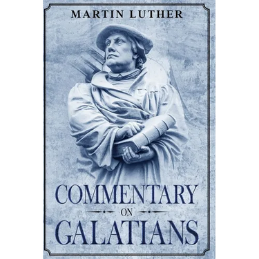 Commentary on Galatians: Annotated