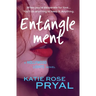 Entanglement: A Hollywood Lights Novel