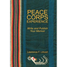 Peace Corps Experience: Write and Publish Your Memoir