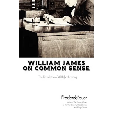 William James on Common Sense