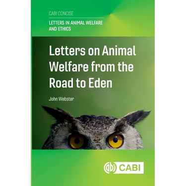 Letters on Animal Welfare from the Road to Eden