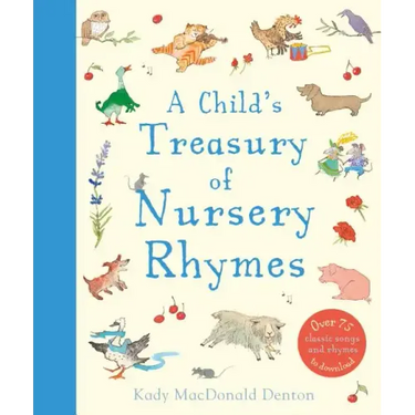 A Child's Treasury of Nursery Rhymes