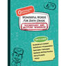 Wonderful Words for Sixth Grade Vocabulary and Writing Workbook: Definitions, Usage in Context, Fun Story Prompts, & More