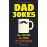 Dad Jokes: Good, Clean Fun for All Ages!