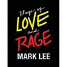 Plays of Love and Rage