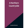 A Northern Countryside