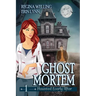 Ghost Mortem (Large Print): A Cozy Mystery with a Ghostly Twist