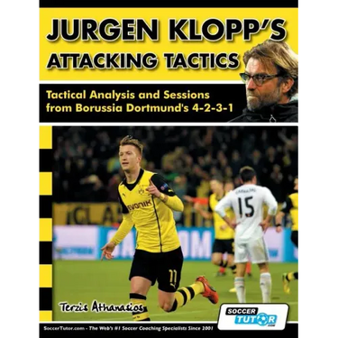 Jurgen Klopp's Attacking Tactics - Tactical Analysis and Sessions from Borussia Dortmund's 4-2-3-1