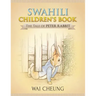 Swahili Children's Book: The Tale of Peter Rabbit