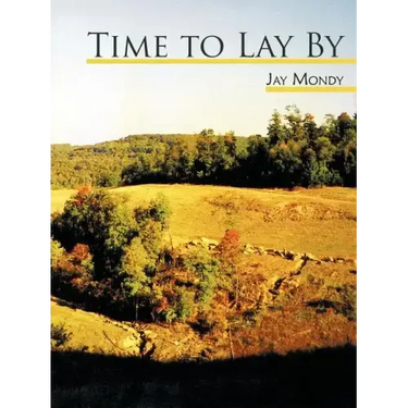 Time to Lay by