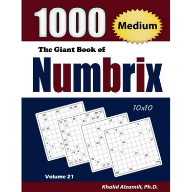 The Giant Book of Numbrix: 1000 Medium (10x10) Puzzles