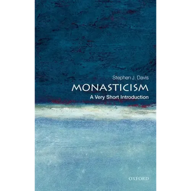 Monasticism: A Very Short Introduction