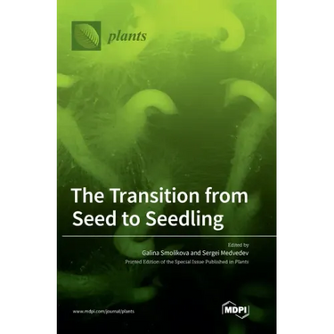 The Transition from Seed to Seedling