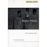 Routine Violence: Nations, Fragments, Histories