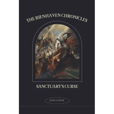 The Rienhaven Chronicles Sanctuary's Curse