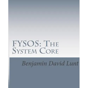 Fysos: The System Core