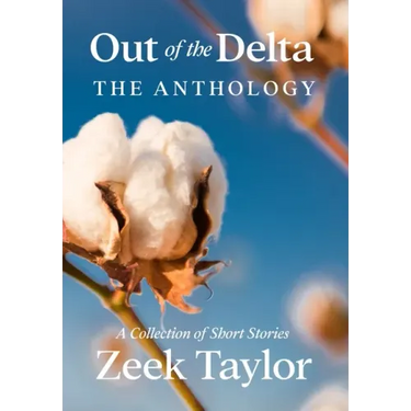 Out of the Delta - The Anthology