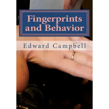 Fingerprints and Behavior: A Text on Fingerprints and Behavioral Corespondences