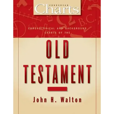 Chronological and Background Charts of the Old Testament