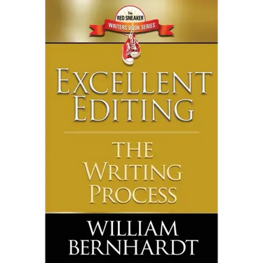 Excellent Editing: The Writing Process
