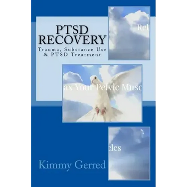 PTSD Recovery: Trauma, Substance Use & PTSD Treatment