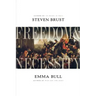 Freedom & Necessity
