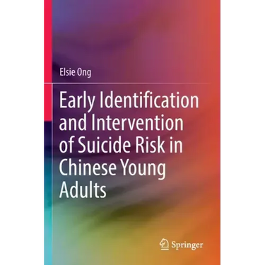 Early Identification and Intervention of Suicide Risk in Chinese Young Adults
