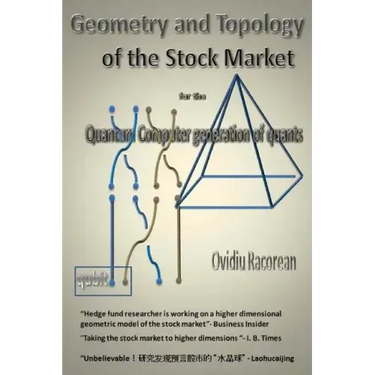 Geometry and Topology of the Stock Market: for the Quantum Computer Generation of Quants