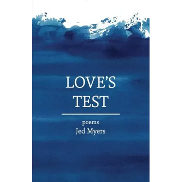 Love's Test: poems