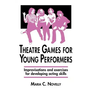 Theatre Games for Young Performers
