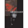 Adorno and Heidegger: Philosophical Questions