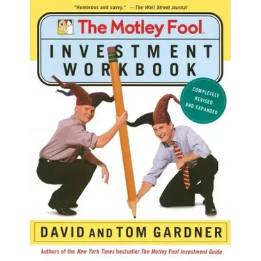 Motley Fool Investment Workbook