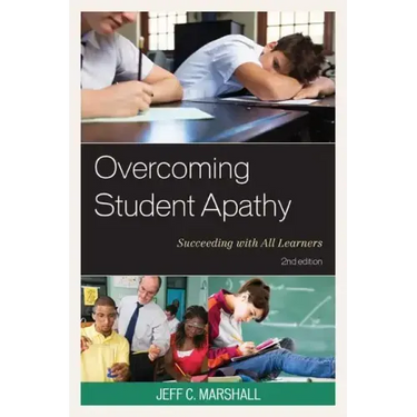 Overcoming Student Apathy: Succeeding with All Learners