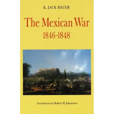 Mexican War, 1846-1848 (Revised)