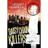 Daisy Chain Killers