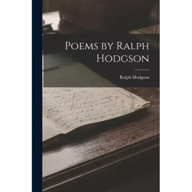 Poems by Ralph Hodgson