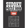 Sudoku Puzzle Book for Adults: 200 Easy to Insane Sudoku Puzzles with Solutions paperback game suduko puzzle books for adults large print sudoko puzz