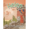 Helen: Book 9- Early Myths: Kids Books on Greek Myth