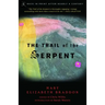 The Trail of the Serpent