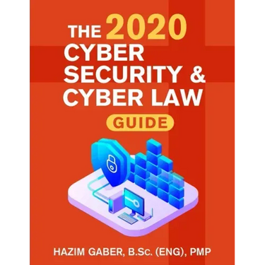 The 2020 Cyber Security & Cyber Law Guide